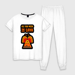 Женская пижама Всё что тебе нужно это лава