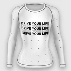 Рашгард женский Drive Your Live, цвет: 3D-принт