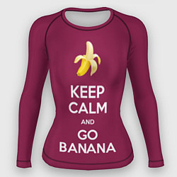 Рашгард женский Keep calm and go banana, цвет: 3D-принт