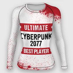 Рашгард женский Cyberpunk 2077: таблички Best Player и Ultimate, цвет: 3D-принт