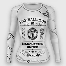 Женский рашгард Manchester United Football Club Number 1 Legendary