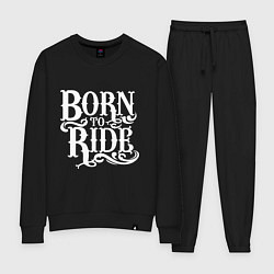 Костюм хлопковый женский Born to ride - рожденный ездить, цвет: черный