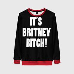 Женский свитшот It's Britney Bitch