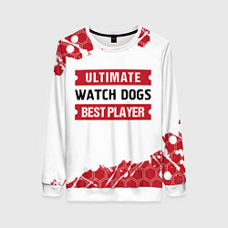 Свитшот женский Watch Dogs: красные таблички Best Player и Ultimat, цвет: 3D-белый