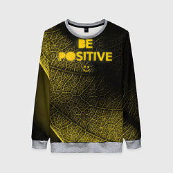 Свитшот женский Be positive, цвет: 3D-меланж