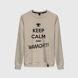 Свитшот хлопковый женский Keep Calm & WAAAGH, цвет: миндальный