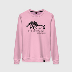 Женский свитшот All a need is dinosaur