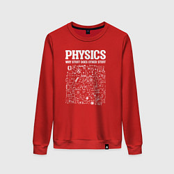 Свитшот хлопковый женский Физика, почему одни вещи делают другие вещи, цвет: красный