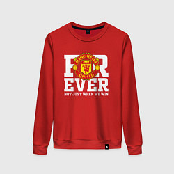 Свитшот хлопковый женский Manchester United FOREVER NOT JUST WHEN WE WIN, цвет: красный