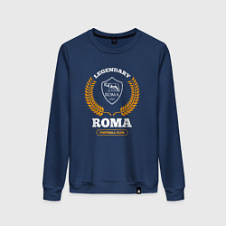 Свитшот хлопковый женский Лого Roma и надпись Legendary Football Club, цвет: тёмно-синий