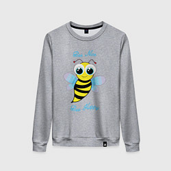 Женский свитшот Будь милым и счастливым