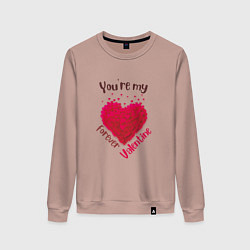 Женский свитшот Ты моя вечная валентинка-you re my forever valenti