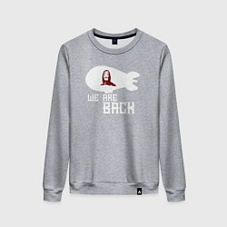 Женский свитшот Бумажный дом - мы вернулись