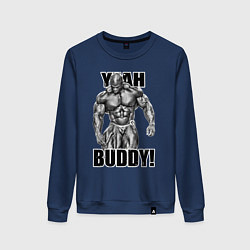 Женский свитшот Ronnie Coleman- yeah buddy