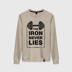 Женский свитшот Железо никогда не лжет