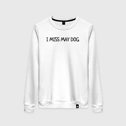 Свитшот хлопковый женский Я скучаю по своей собаке, цвет: белый