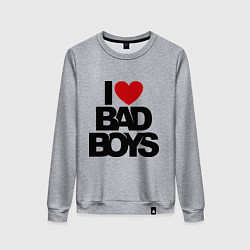 Женский свитшот I love bad boy