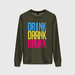 Свитшот хлопковый женский Drink Drank Drunk, цвет: хаки