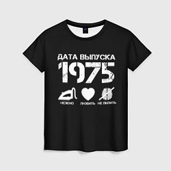 Футболка женская Дата выпуска 1975, цвет: 3D-принт