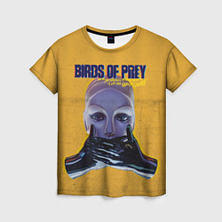Футболка женская Birds of Prey Black mask, цвет: 3D-принт