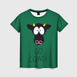Футболка женская Go Cows, цвет: 3D-принт