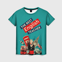 Женская футболка Лучший учитель английского языка