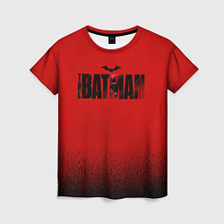 Футболка женская Red Logo The Batman, цвет: 3D-принт