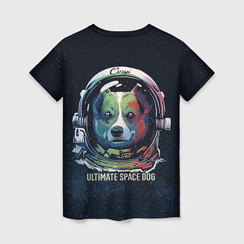 Женская футболка Корги Космонавт Corgi Space Dog / 3D-принт – фото 2