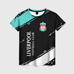 Футболка женская Liverpool footba lclub, цвет: 3D-принт