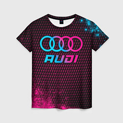 Футболка женская Audi - neon gradient, цвет: 3D-принт