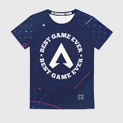 Футболка женская Символ Apex Legends и надпись best game ever, цвет: 3D-принт