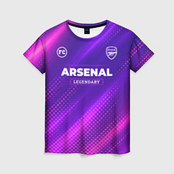 Футболка женская Arsenal legendary sport grunge, цвет: 3D-принт