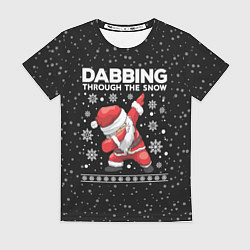 Футболка женская Santa dabbing, through the snow, цвет: 3D-принт
