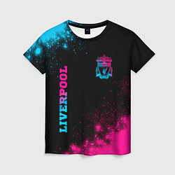 Футболка женская Liverpool - neon gradient: надпись, символ, цвет: 3D-принт