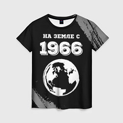 Футболка женская На Земле с 1966: краска на темном, цвет: 3D-принт