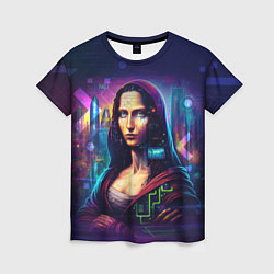 Футболка женская Cyberpunk Mona Lisa, цвет: 3D-принт