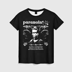 Футболка женская Paranoia trend, цвет: 3D-принт