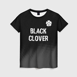 Футболка женская Black Clover glitch на темном фоне: символ сверху, цвет: 3D-принт