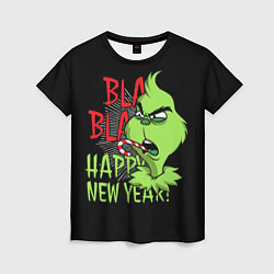 Футболка женская Grinch - happy New Year, цвет: 3D-принт