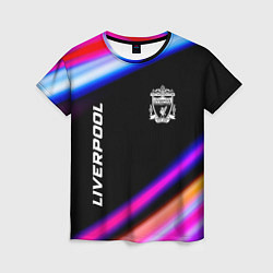 Футболка женская Liverpool speed game lights, цвет: 3D-принт