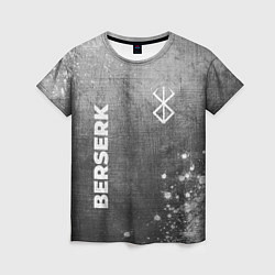 Футболка женская Berserk - grey gradient вертикально, цвет: 3D-принт