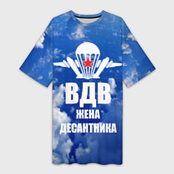Футболка женская длинная Жена десантника - ВДВ, цвет: 3D-принт