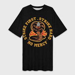 Женская длинная футболка Cobra Kai - Strike first, strike hard, no mercy!