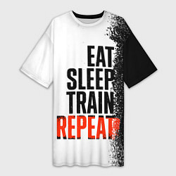 Футболка женская длинная Eat sleep train repeat, цвет: 3D-принт