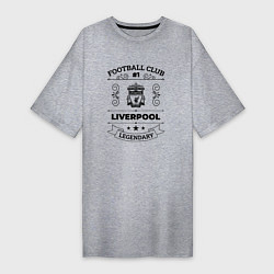 Футболка женская-платье Liverpool: Football Club Number 1 Legendary, цвет: меланж