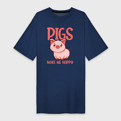 Футболка женская-платье Свиньи приносят мне счастье, цвет: тёмно-синий