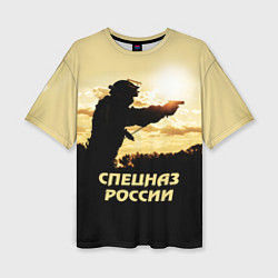 Футболка оверсайз женская Спецназ России, цвет: 3D-принт