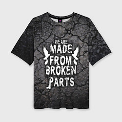 Женская футболка оверсайз Made from broken parts