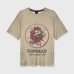 Женская футболка оверсайз Cuphead: One Touch Cup