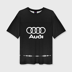 Женская футболка оверсайз Audi: Black Abstract